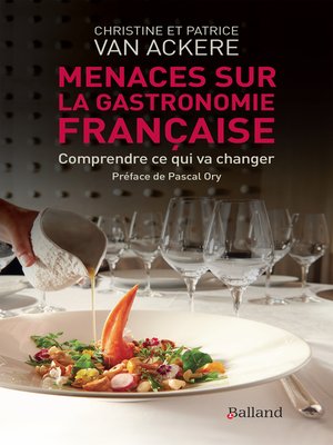 cover image of Menaces sur la gastronomie française